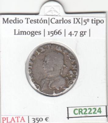 CR2224 MONEDA FRANCIA CARLOS IX 1/2 TESTON 1566 PLATA BC