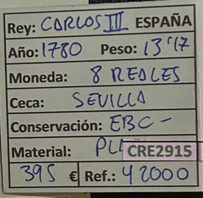 CRE2915 MONEDA ESPAÑA CARLOS III 8 REALES 1780 SEVILLA PLATA
