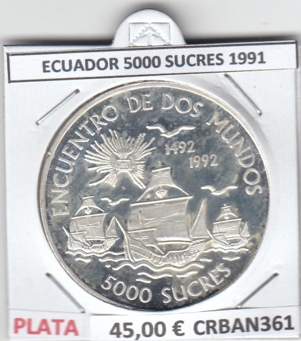 CRBAN361 MONEDA ENC ENTRE DOS MUNDOS ECUADOR 5000 SUCRES 1991  PROOF