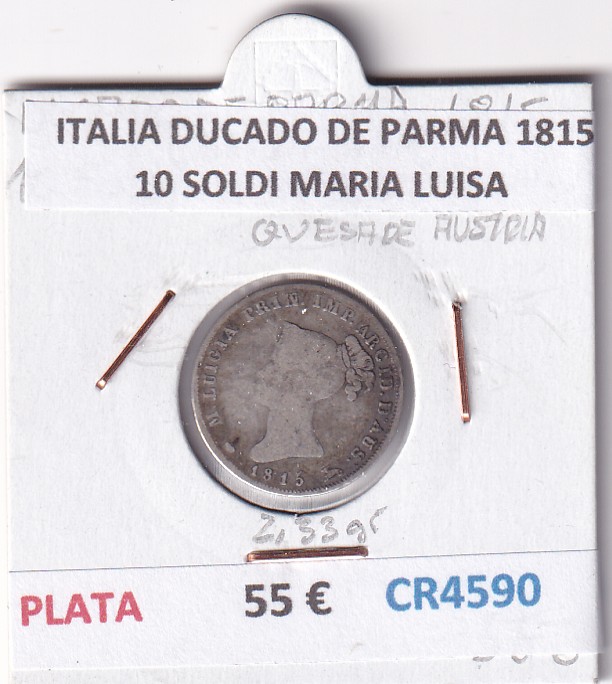 CR4590 MONEDA ITALIA DUCADO DE PARMA 1815 10 SOLDI MARIA LUISA PLATA