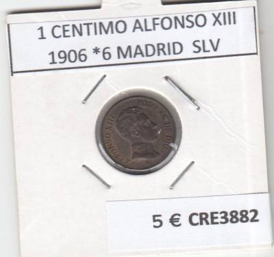 CRE3882 MONEDA ESPAÑA 1 CENTIMO ALFONSO XIII 1906 *6 MADRID  SLV BC
