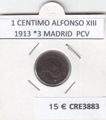CRE3883 MONEDA ESPAÑA 1 CENTIMO ALFONSO XIII 1913 *3 MADRID  PCV BC