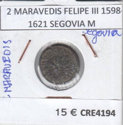 CRE4194 MONEDA ESPAÑA 2 MARAVEDIS FELIPE III 1598-1621 SEGOVIA MBC