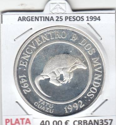 CRBAN357 MONEDA ENC ENTRE DOS MUNDOS ARGENTINA 25 PESOS 1994  PROOF