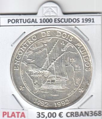 CRBAN368 MONEDA ENC ENTRE DOS MUNDOS PORTUGAL 1000 ESCUDOS 1991  EBC