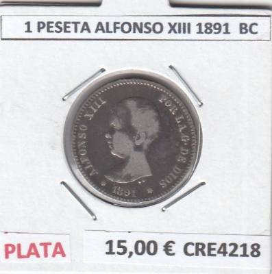 CRE4218 MONEDA ESPAÑA 1 PESETA ALFONSO XIII 1891  BC