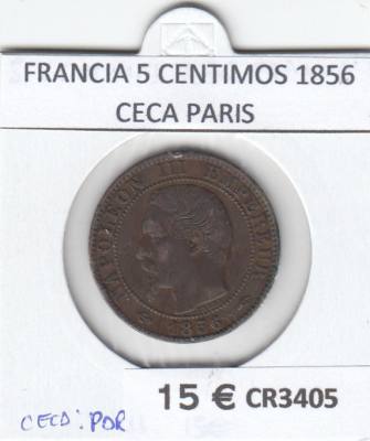 CR3405 MONEDA FRANCIA 5 CENTIMOS 1856 CECA PARIS BC