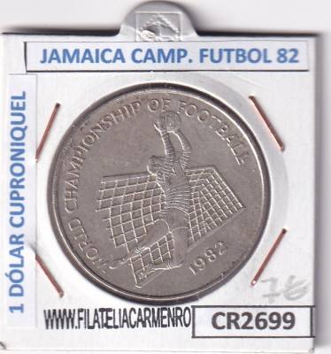 CR2699 MONEDA JAMAICA 1 DÓLAR 1982 MUNDUAL FUTBOL 
