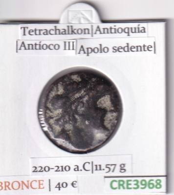 CRE3968 MONEDA GRIEGA TETRACHALKON ANTIOQUIA ANTIOCO III BRONCE