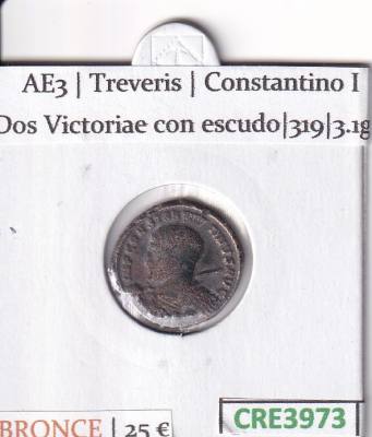 CRE3973 MONEDA ROMANA AE3 TREVERIS CONSTANTINO I DOS VICTORIAE 319