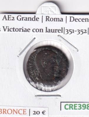 CRE3981 MONEDA ROMANA AE2 GRANDE ROMA DECENCIO 2 VICTORIAE 351-352