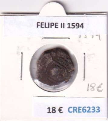 CRE6233 MONEDA ESPAÑA FELIPE II 1594