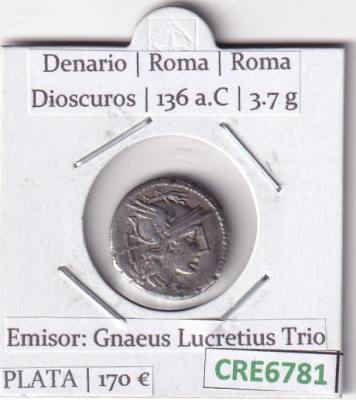 CRE6781 MONEDA ROMANA DENARIO ROMA GNAEUS LUCRETIUS TRIO 136 A.C VER FOTOS