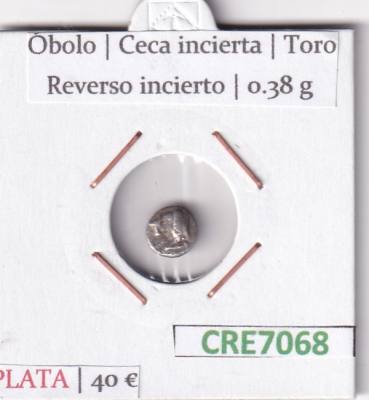 CRE7068 OBOLO CECA INCIERTA TORO REVERSO INCIERTO