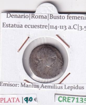 CRE7135 MONEDA DENARIO ROMA 114-113 A.C MANIUS AEMILIUS LEPIDUS