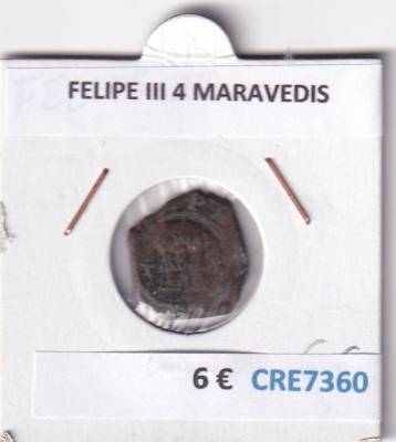 CRE7360 MONEDA ESPAÑA FELIPE III 4 MARAVEDIS