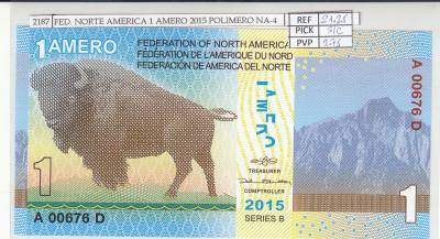 CRJ2187 BILLETE FEDERACION NORTE AMERICA 1 AMERO 2015 POLIMERO NA-4