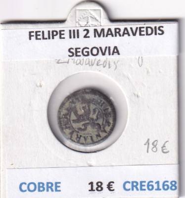 CRE6168 MONEDA ESPAÑA FELIPE III 2 MARAVEDIS SEGOVIA COBRE