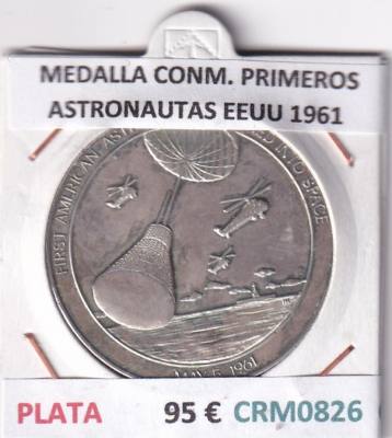CRM0826 MEDALLA CONM. PRIMEROS ASTRONAUTAS EEUU 1961