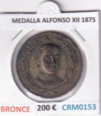 CRM0153 MEDALLA BRONCE 1875 PROCLAMACION DE ALFONSO XII EN LA HABANA 