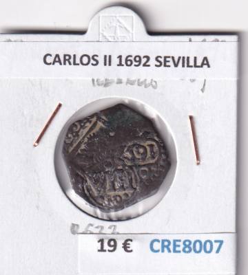 CRE8007 MONEDA ESPAÑA CARLOS II 1692 SEVILLA