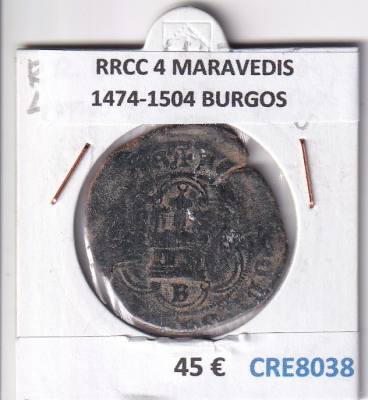 CRE8038 MONEDA ESPAÑA RRCC 4 MARAVEDIS 1474-1504 BURGOS
