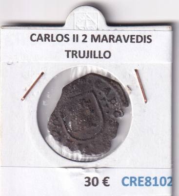 CRE8102 MONEDA ESPAÑA CARLOS II 2 MARAVEDIS TRUJILLO