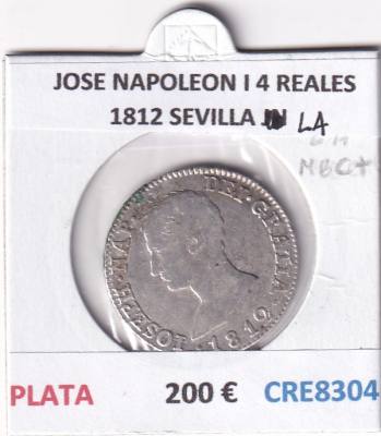 CRE8304 MONEDA ESPAÑA JOSE NAPOLEON I 4 REALES 1812 SEVILLA LA PLATA