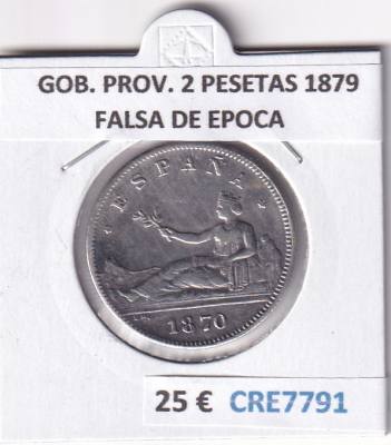 CRE7791  MONEDA ESPAÑA GOB. PROV. 2 PESETAS 1879 FALSA DE EPOCA
