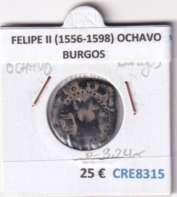 CRE8315 MONEDA ESPAÑA FELIPE II (1556-1598) OCHAVO BURGOS