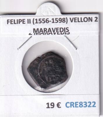 CRE8322 MONEDA ESPAÑA FELIPE II (1556-1598) VELLON 2 MARAVEDIS