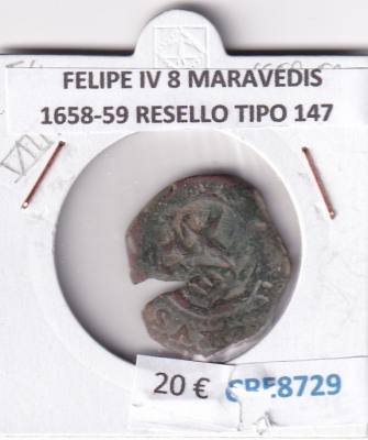 CRE8729 MONEDA ESPAÑA FELIPE IV 8 MARAVEDIS 1658-59 RESELLO TIPO 147
