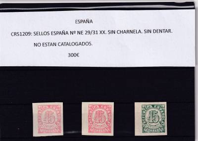 CRS1209 SELLOS ESPAÑA Nº NE 29/31 XX. SIN CHARNELA. SIN DENTAR. NO ESTAN CATALOGADOS