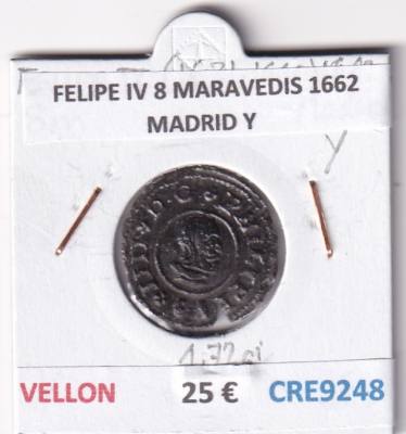 CRE9248 MONEDA ESPAÑA FELIPE IV 8 MARAVEDIS 1662 MADRID Y VELLON