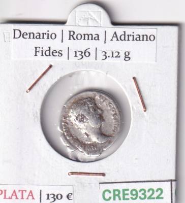 CRE9322 MONEDA ROMANA DENARIO ROMA ADRIANO FIDES 136