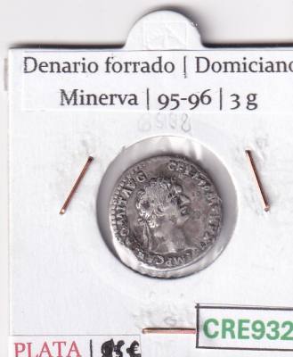 CRE9324 MONEDA ROMANA DENARIO FORRADO DOMICIANO MINERVA 95-96