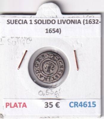 CR4615 MONEDA SUECIA 1 SOLIDO LIVONIA (1632-1654) PLATA