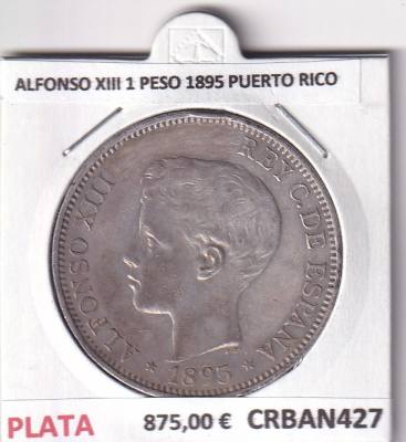 CRBAN427 MONEDA ESPAÑA ALFONSO XIII 1 PESO 1895 PUERTO RICO BORRADO P.L.G.D.D. PLATA