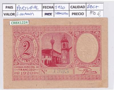 CRBX1224 BILLETE PORTUGAL TRANCOZO 2 CENTAVOS 1920 EBC+