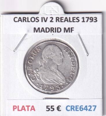 CRE6427 MONEDA ESPAÑA CARLOS IV 2 REALES 1793 MADRID MF PLATA