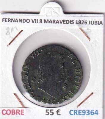 CRE9364 MONEDA ESPAÑA FERNANDO VII 8 MARAVEDIS 1826 JUBIA COBRE