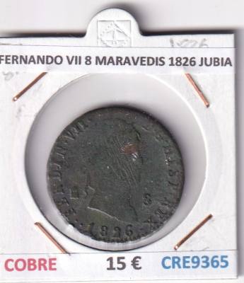 CRE9365 MONEDA ESPAÑA FERNANDO VII 8 MARAVEDIS 1826 JUBIA COBRE