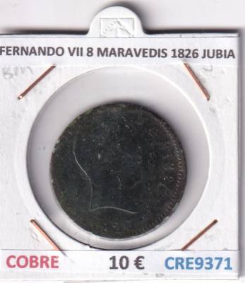 CRE9371 MONEDA ESPAÑA FERNANDO VII 8 MARAVEDIS 1826 JUBIA COBRE