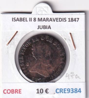 CRE9384 MONEDA ESPAÑA ISABEL II 8 MARAVEDIS 1847 JUBIA COBRE