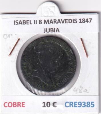 CRE9385 MONEDA ESPAÑA ISABEL II 8 MARAVEDIS 1847 JUBIA COBRE