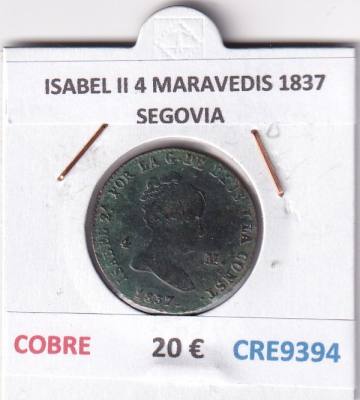 CRE9394 MONEDA ESPAÑA ISABEL II 4 MARAVEDIS 1837 SEGOVIA COBRE