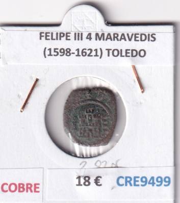 CRE9499 MONEDA ESPAÑA FELIPE III 4 MARAVEDIS (1598-1621) TOLEDO COBRE