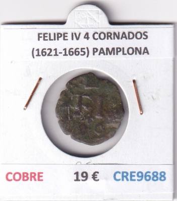 CRE9688 MONEDA ESPAÑA FELIPE IV 4 CORNADOS (1621-1665) PAMPLONA COBRE 