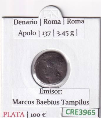 CRE3965 MONEDA ROMANA DENARIO ROMA APOLO 137 PLATA