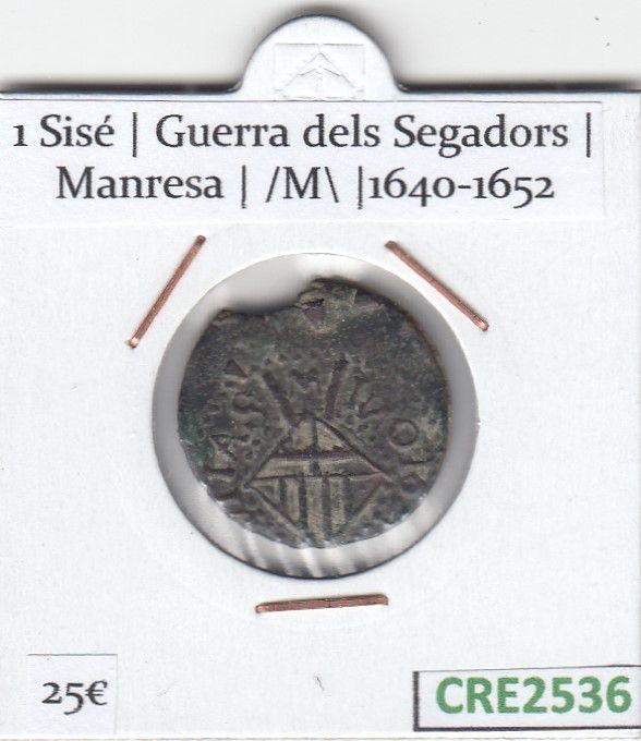 1707765668-cre2536.jpg CRE2536 MONEDA CATALANA 1 SISÉ MANRESA 1640-1652 - Imagen 1